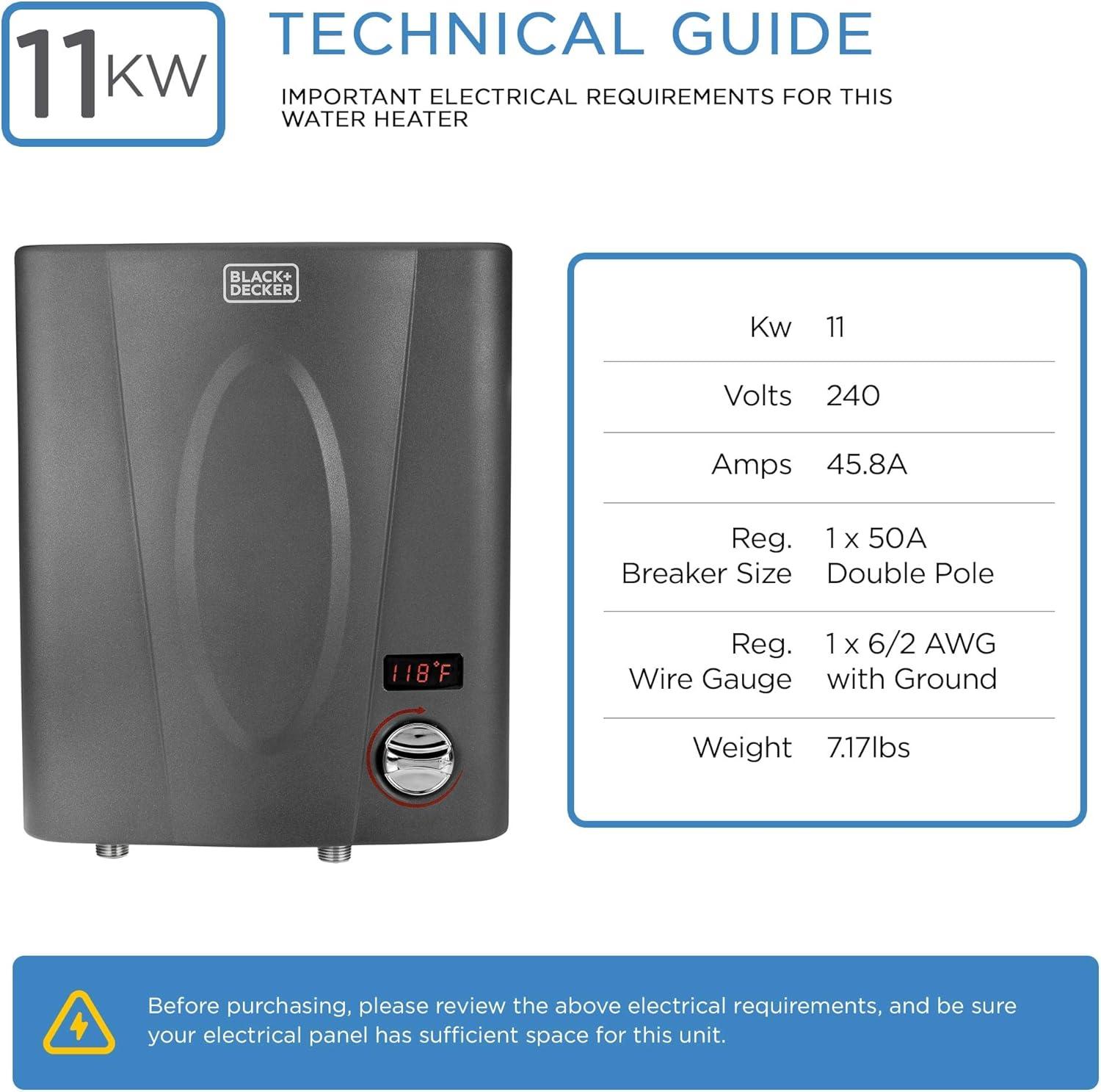 imageBLACKDECKER 11kW 240 Volt 235GPM Tankless Electric Water Heater SelfModulating Point of Use Unit for up to 2 simultaneous applications Hot Water on Demand Digital Temperature Display11 KW
