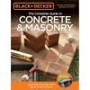 image:imageBlack amp Decker The Complete Guide to Concrete amp Masonry 4th Edition Build with Concrete Brick Block amp Natural Stone